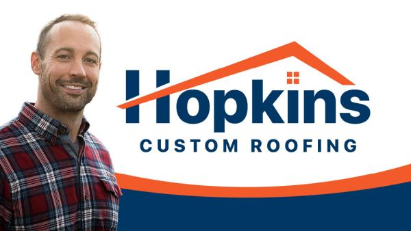Hopkins Custom Roofing