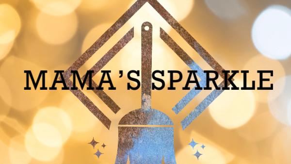 Mama's Sparkle