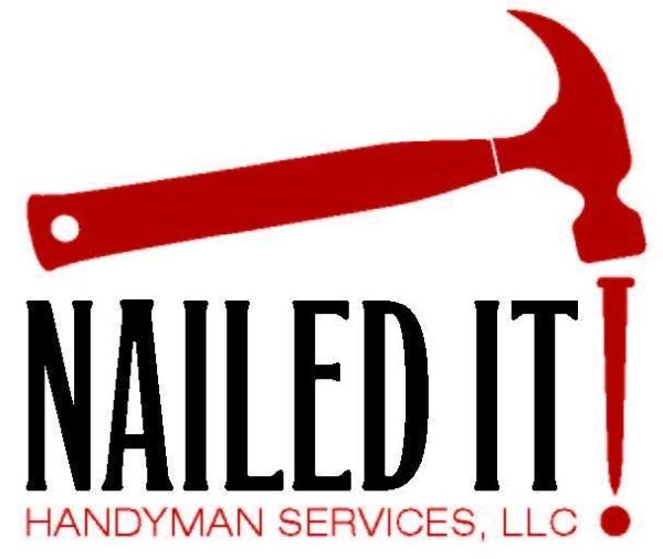 Nailed It! Handyman Services Llc