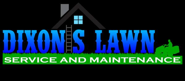 Dixon's Lawn Services and Maintenance