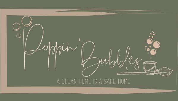 Poppin' Bubbles Cleaning LLC