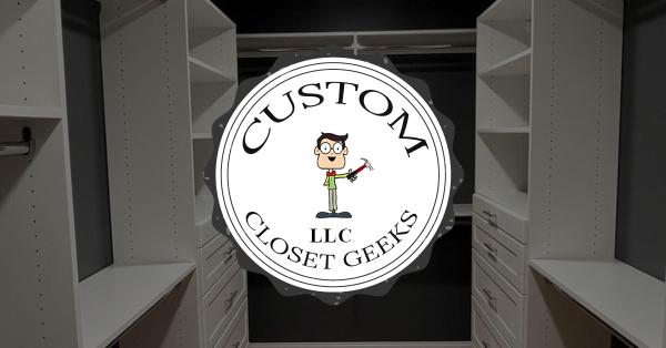 Custom Closet Geeks