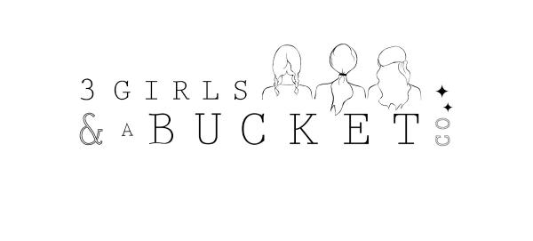 3 Girls and a Bucket