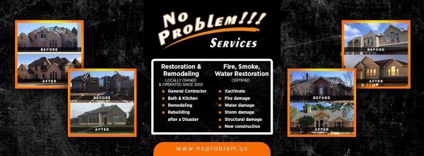 No Problem!!! Services Restoration and Remodeling