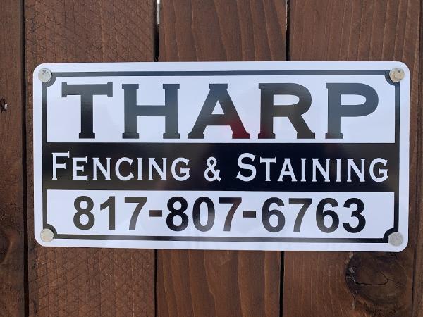 Tharp Fencing and Staining