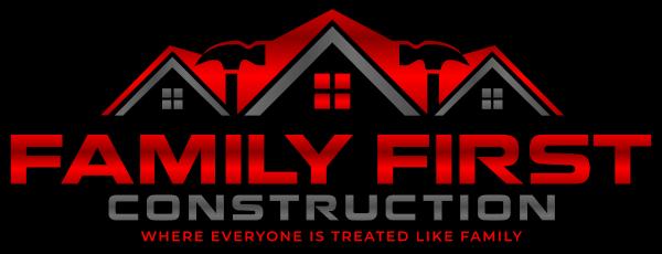 Family First Construction