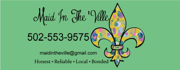 Maid in the Ville