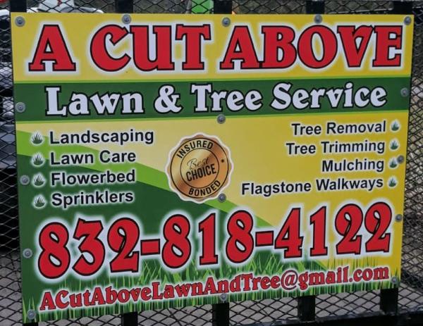 A Cut Above Lawn and Landscape