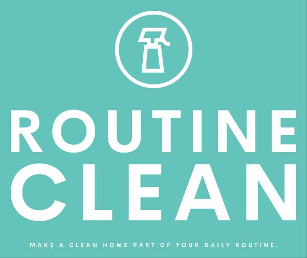 The Routine Clean