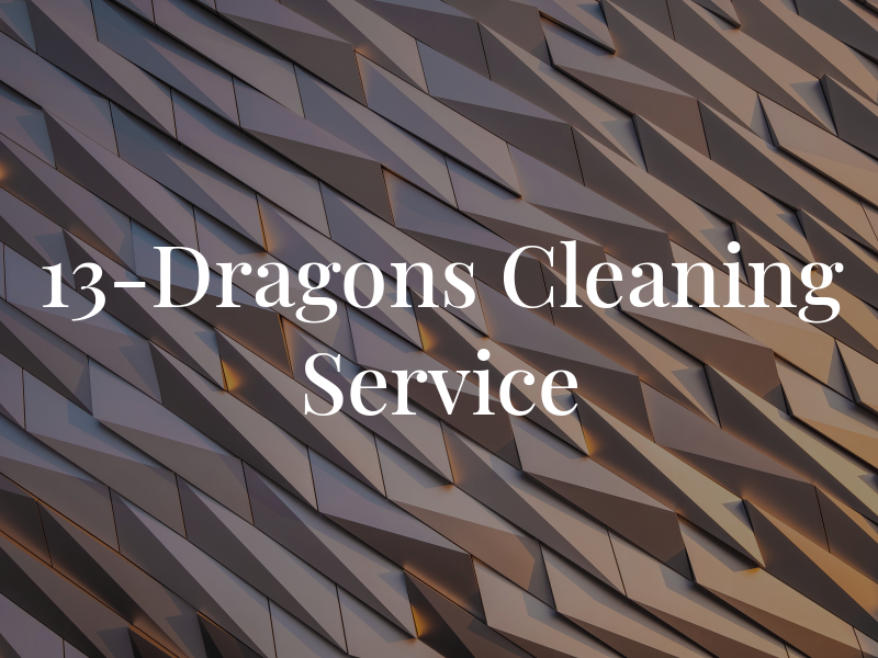 13-Dragons Cleaning Service