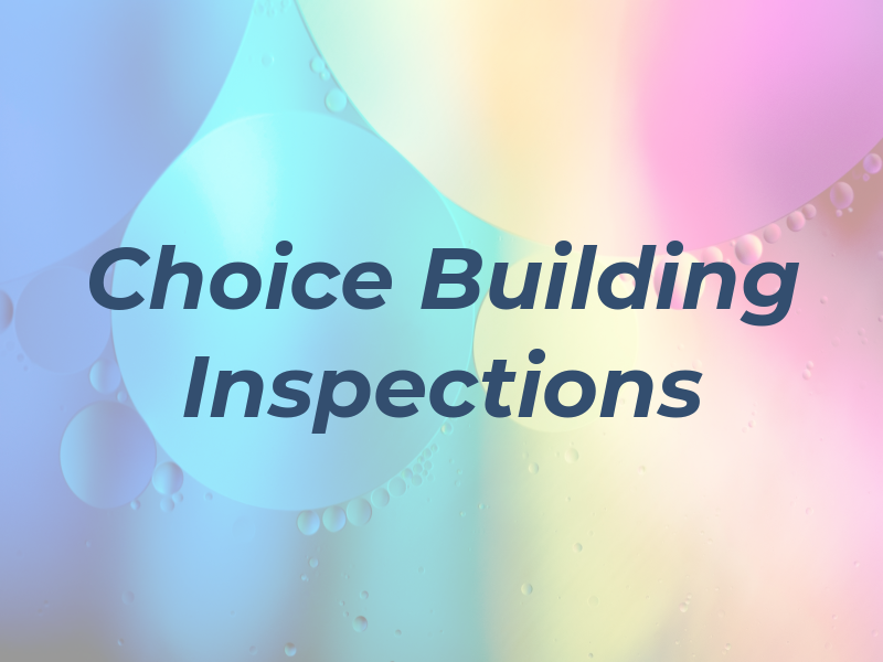 1st Choice Building Inspections Llc