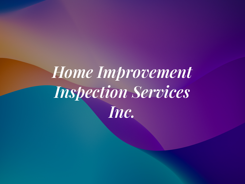 3D Home Improvement & Inspection Services Inc.