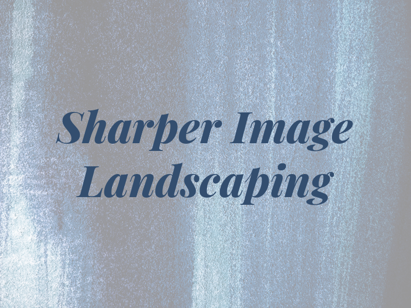 M & M Sharper Image Landscaping
