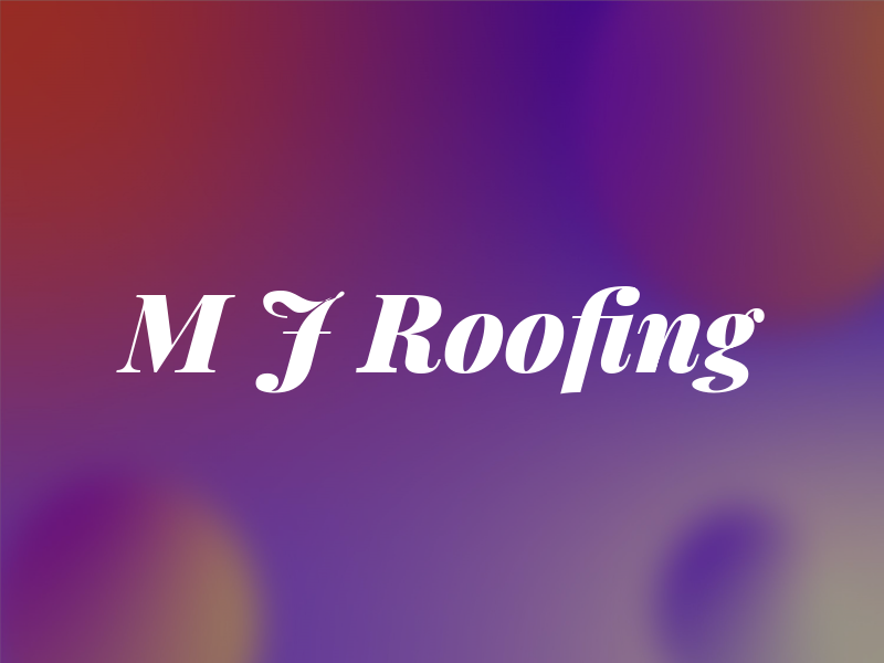 M J Roofing