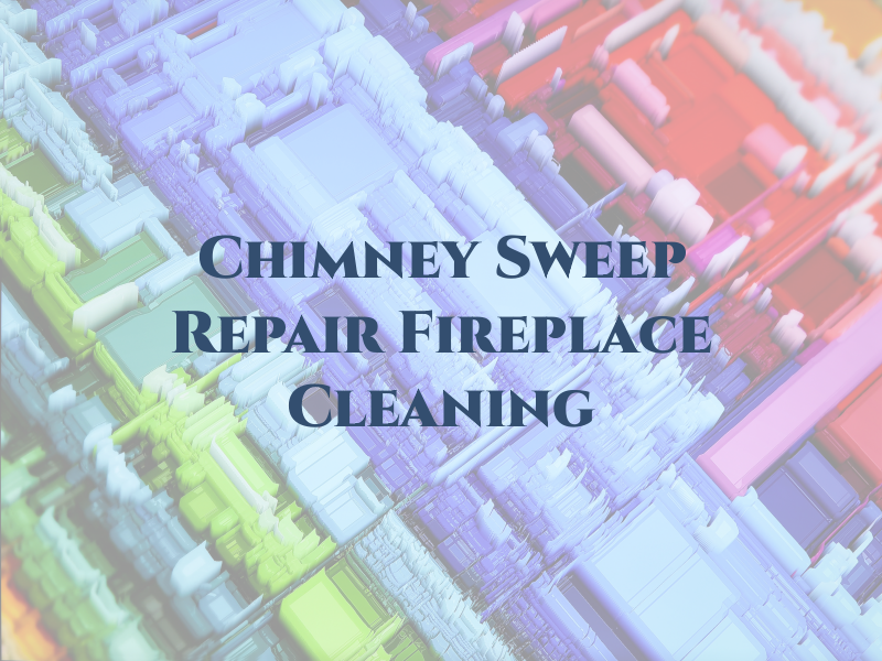 M&M Chimney Sweep & Repair and Fireplace Cleaning