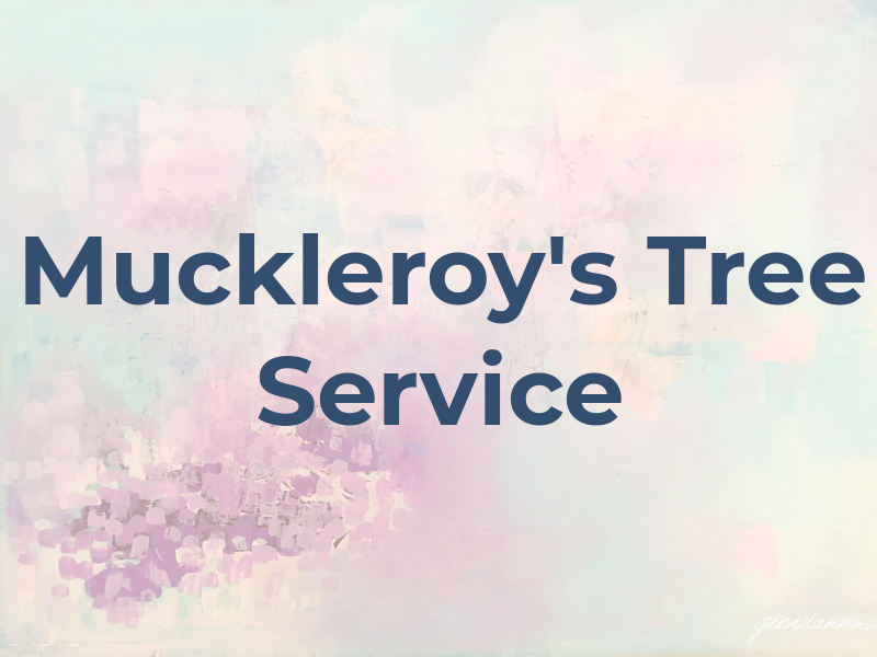 Muckleroy's Tree Service