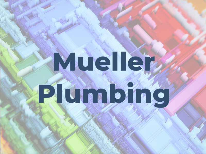 Mueller Plumbing