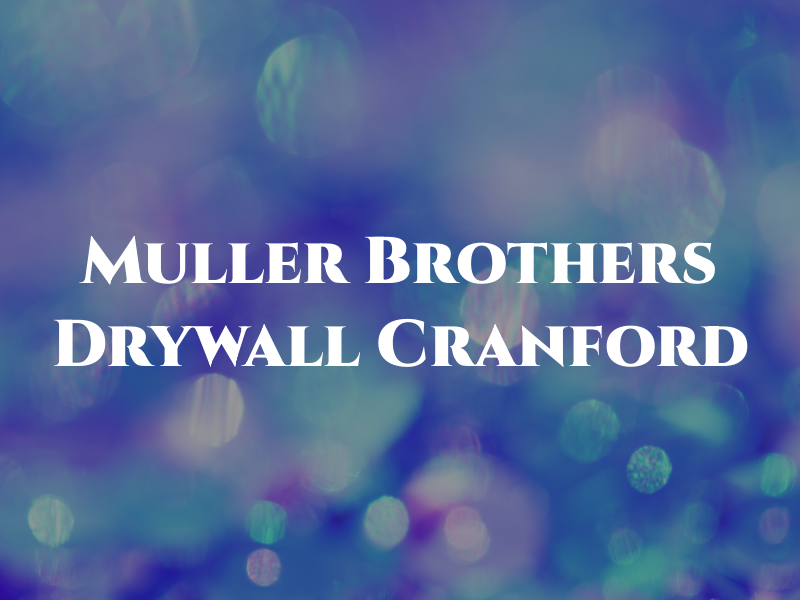 Muller Brothers Drywall Cranford