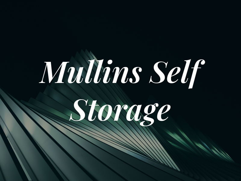 Mullins Self Storage