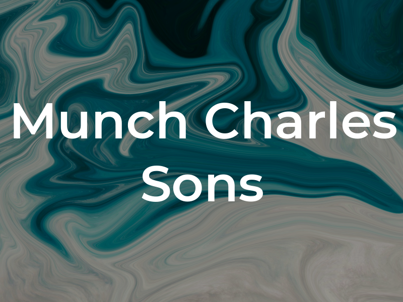 Munch Charles J and Sons