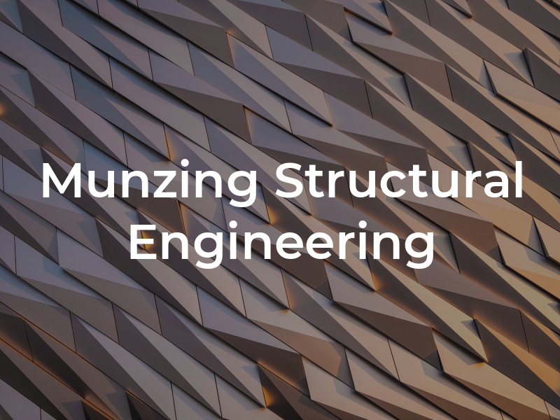 Munzing Structural Engineering