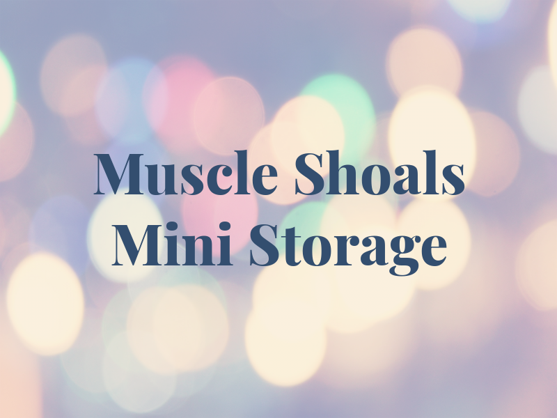 Muscle Shoals Mini Storage