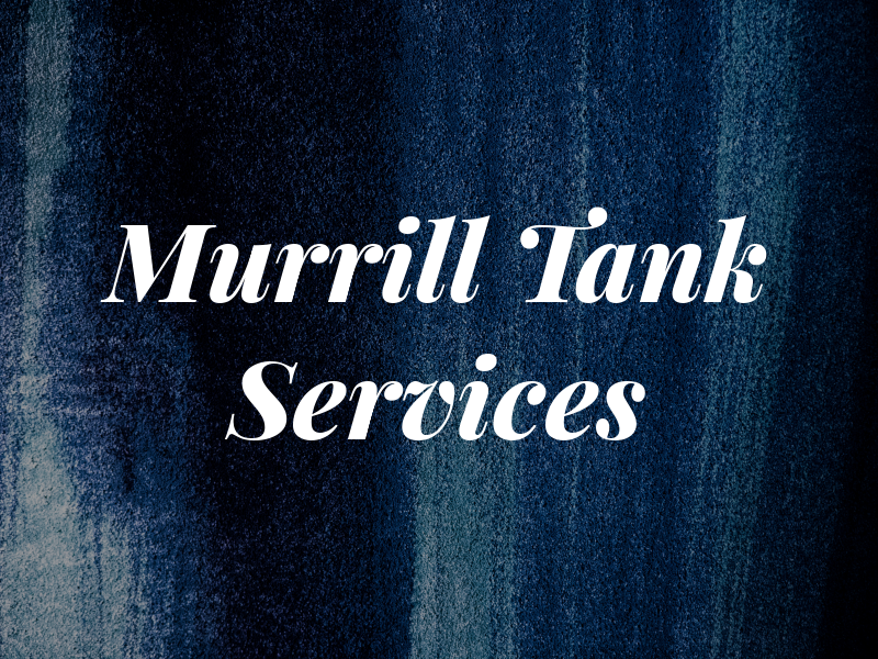Murrill Tank Services