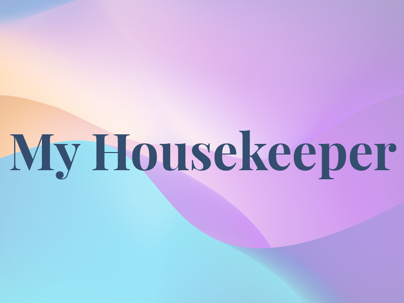 My Housekeeper