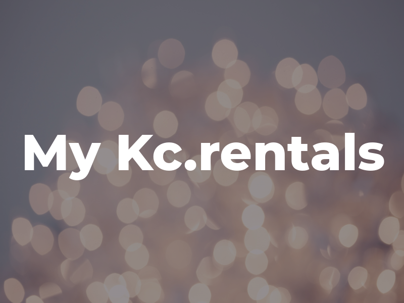 My Kc.rentals