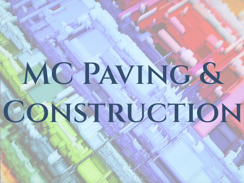 MC Paving & Construction