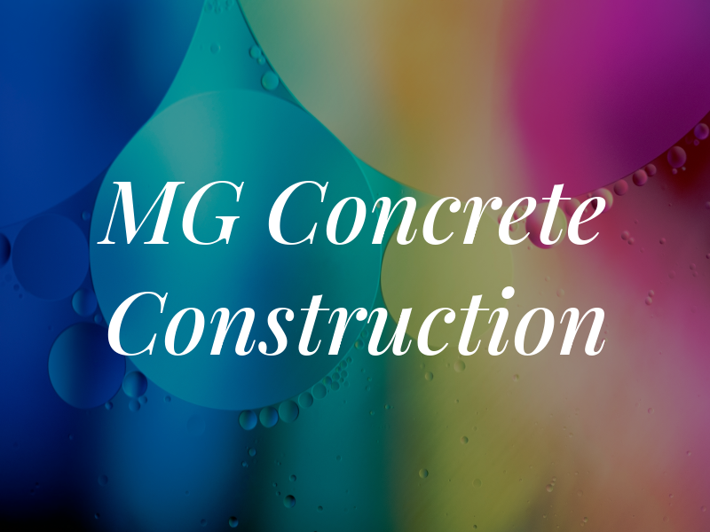 MG Concrete Construction