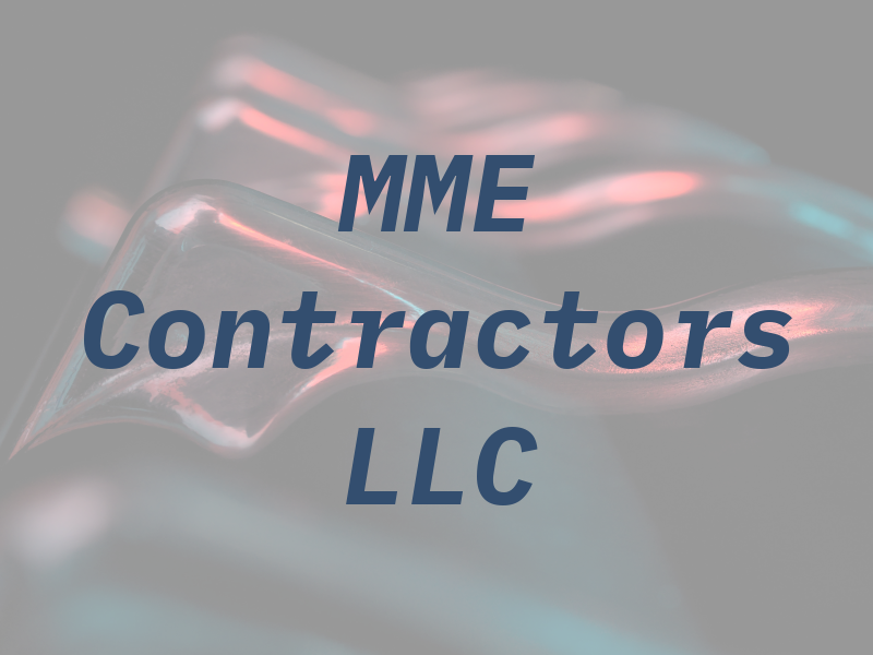 MME Contractors LLC