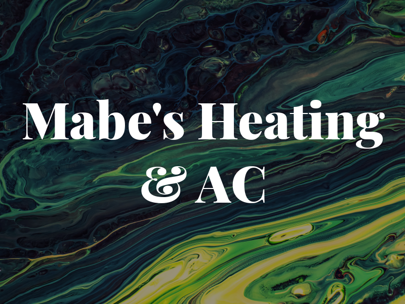Mabe's Heating & AC