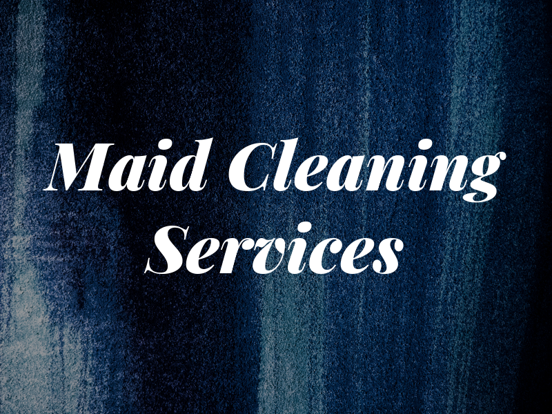 Maid For You Cleaning Services