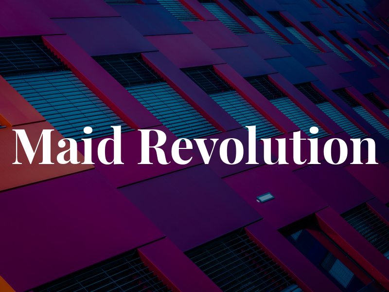 Maid Revolution