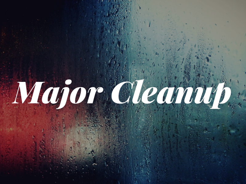 Major Cleanup