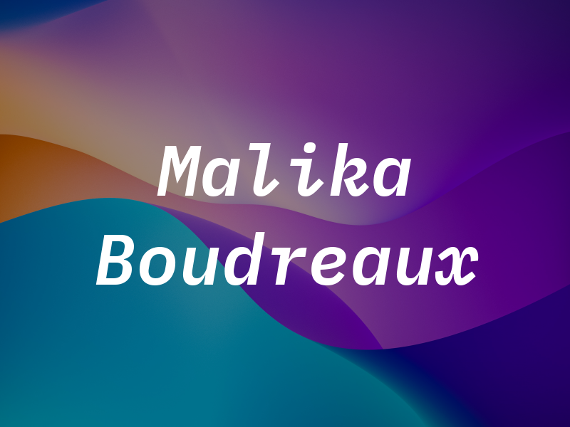 Malika Boudreaux