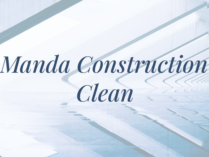 Manda Construction Clean Inc