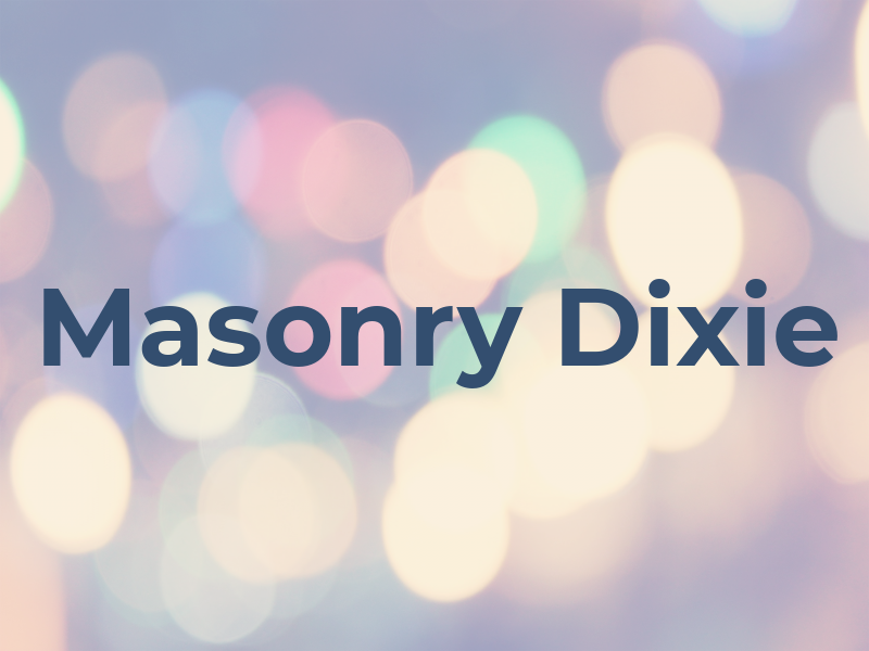 Masonry Dixie