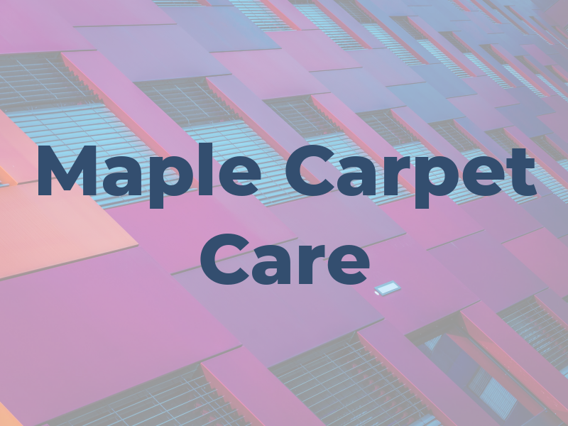 Maple Carpet Care