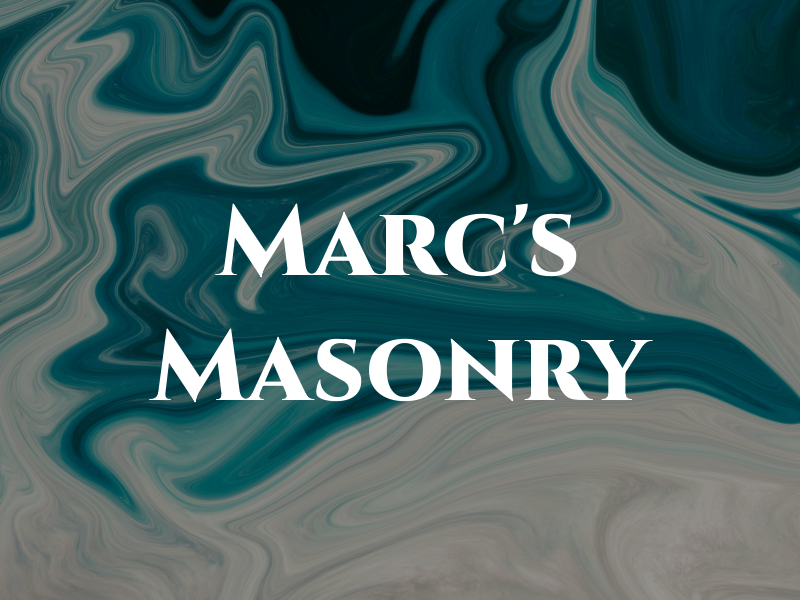 Marc's Masonry