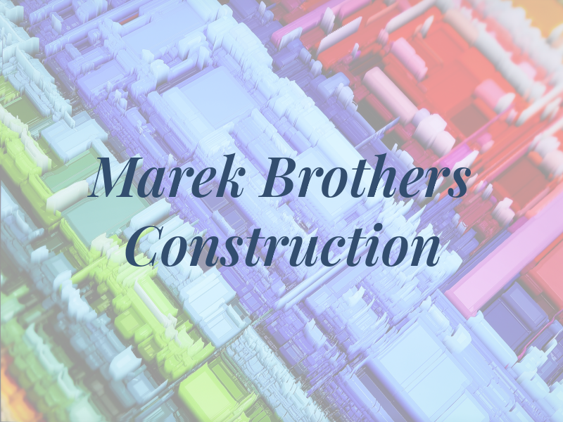 Marek Brothers Construction