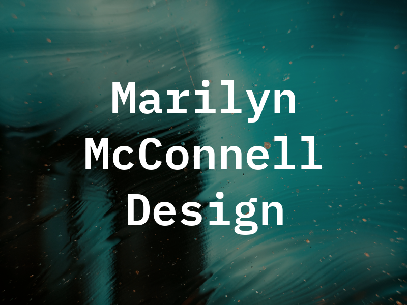 Marilyn McConnell Design