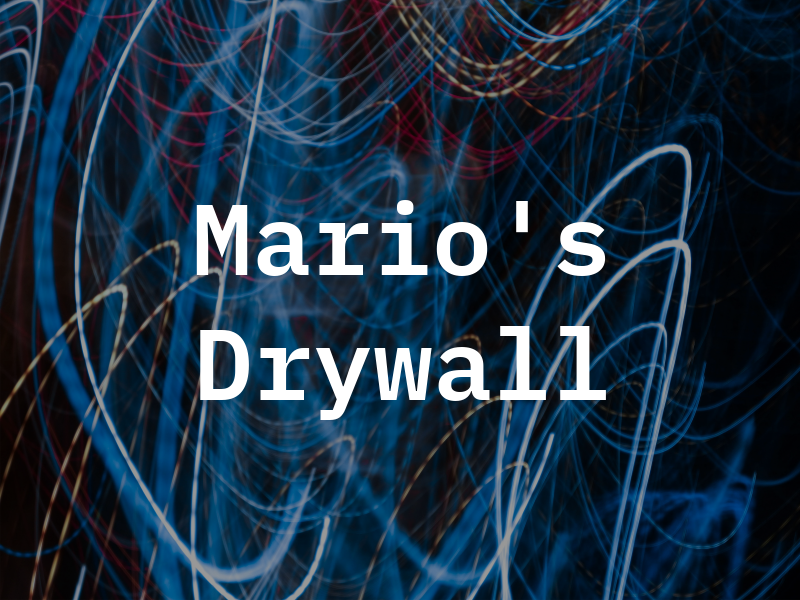 Mario's Drywall