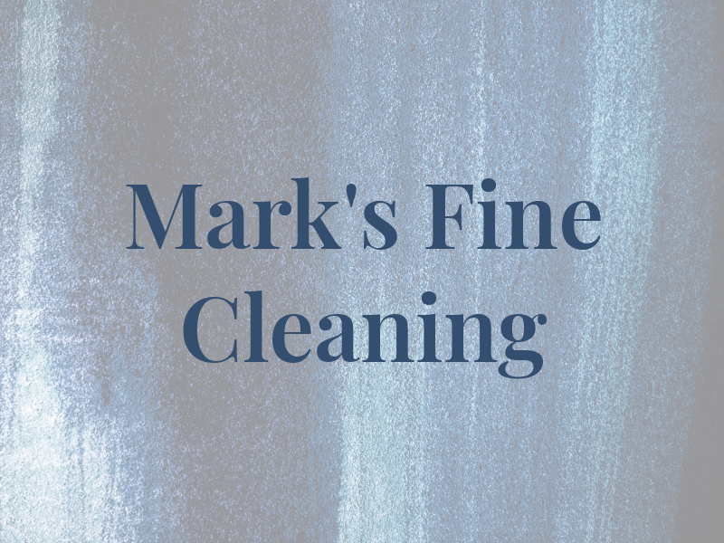 Mark's Fine Cleaning