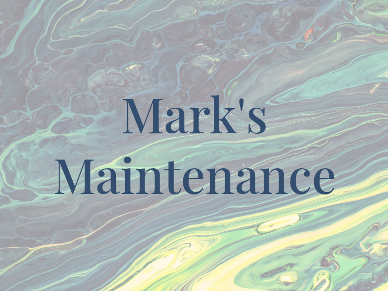 Mark's Maintenance