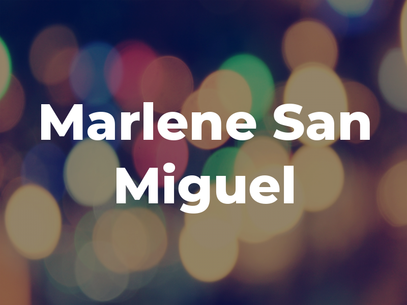 Marlene San Miguel