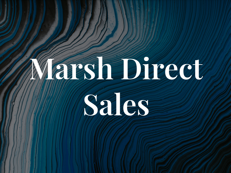 Marsh Direct Sales Inc
