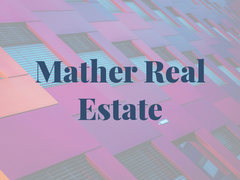 Mather Real Estate