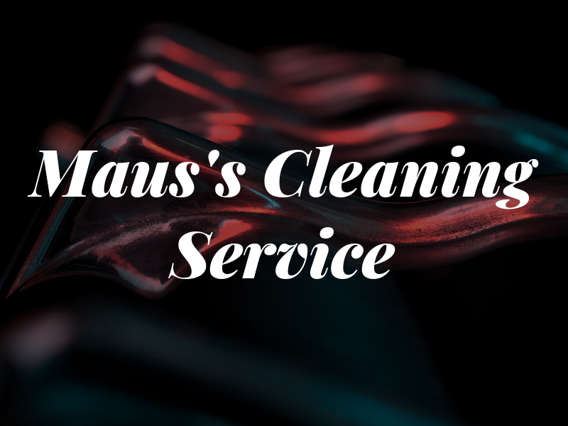 Maus's Cleaning Service